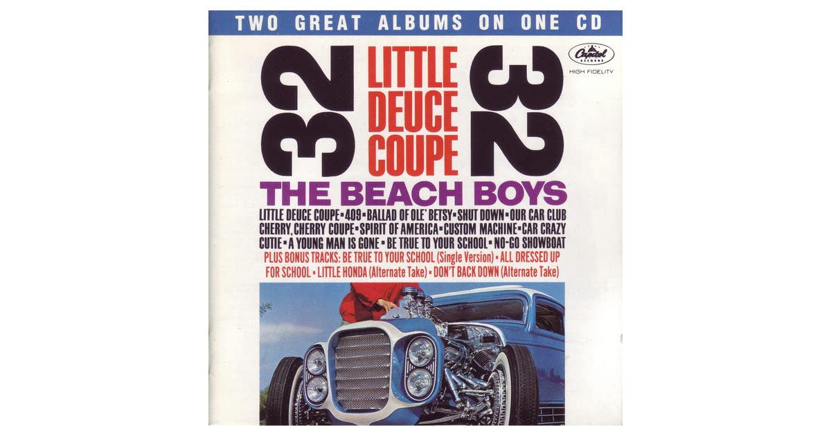 Little deuce coupe/All summer long Pop