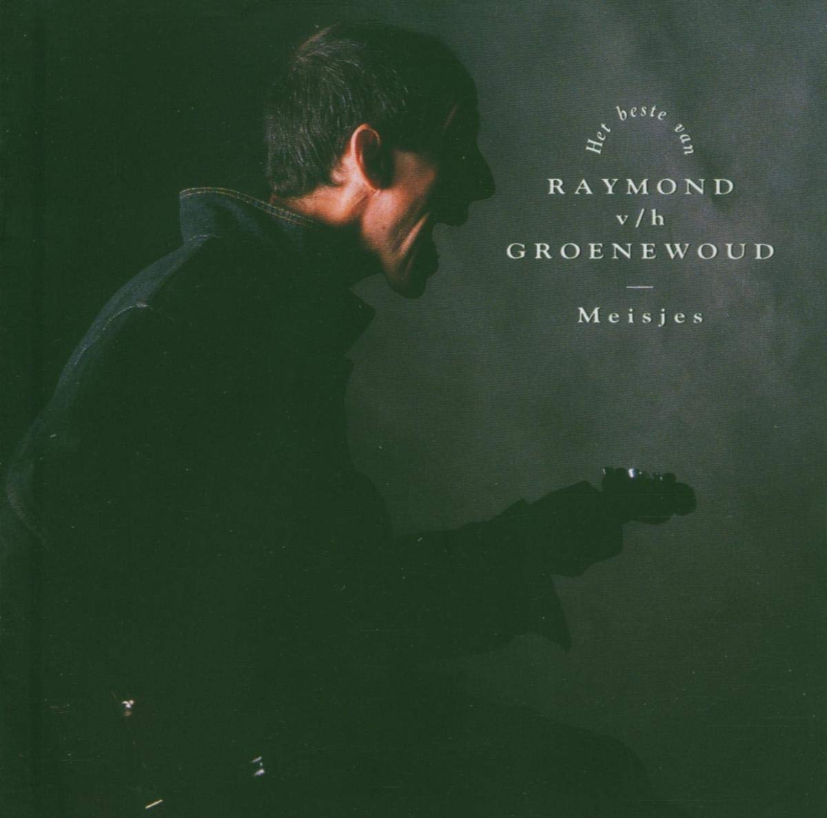 Raymond Van Het Groenewoud - Meisjes Pop