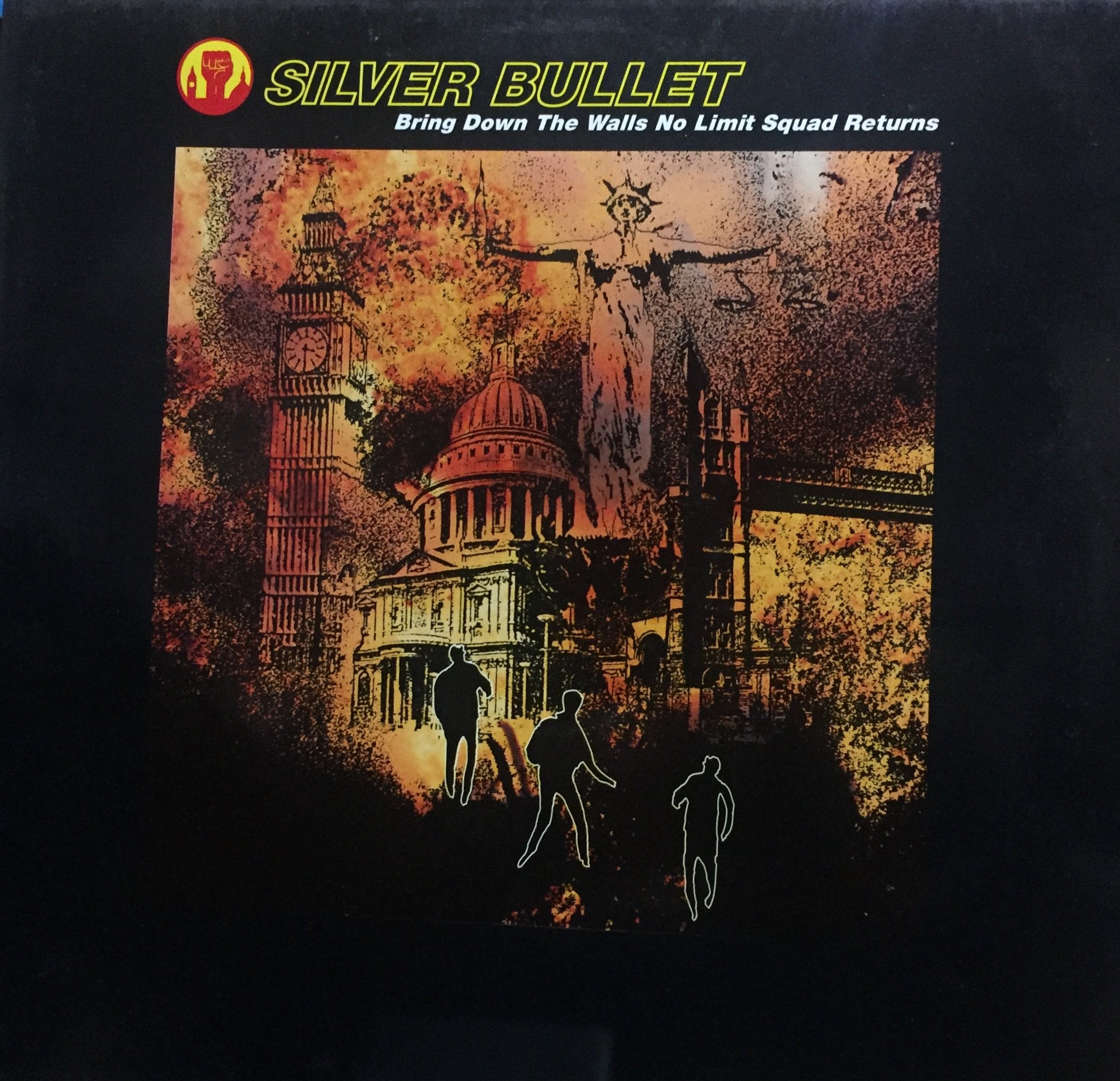 Product Image: SILVER BULLET / BRING DOWN THE WALLS NO LIMIT SQUAD RETURNS