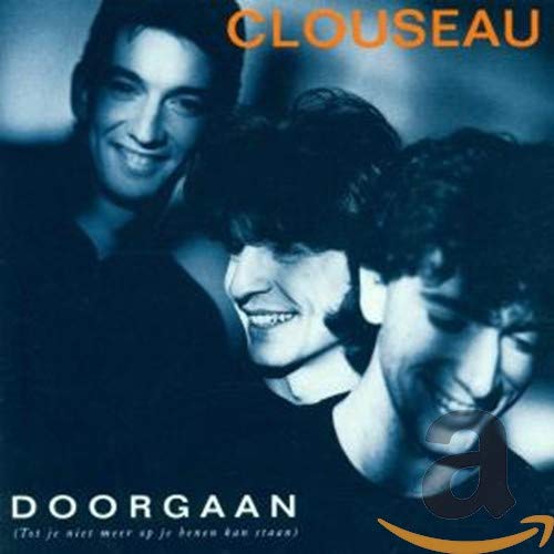 Clouseau - Doorgaan (Tot Je Niet Meer Op Alternative & Indie