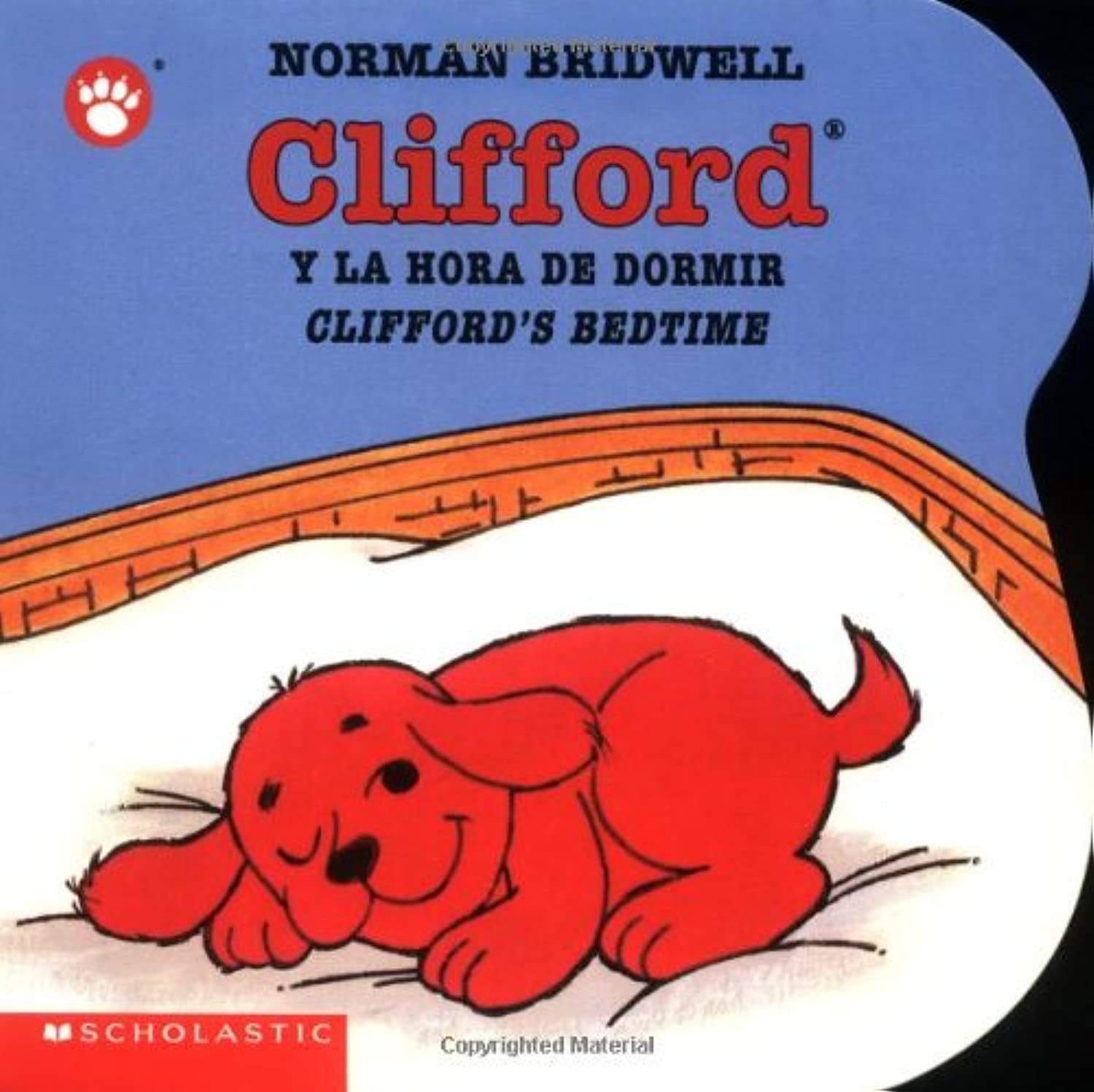 Clifford Y LA Hora De Dormir/Clifford's Bedtime (Clifford the Small Red Puppy) Parents & Children