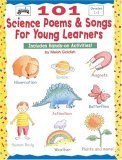 101 Science Poems & Songs for Young Learners: With Hands-On Activities (Instructor Books) Books