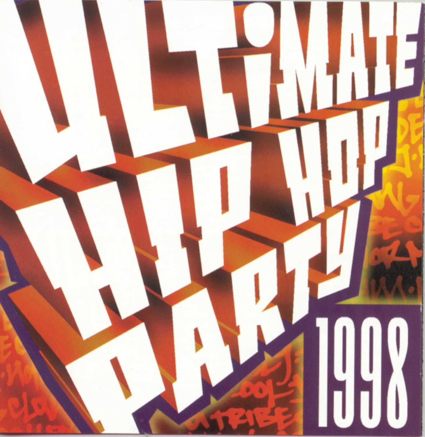 1998 Ultimate Hip Hop Party Music