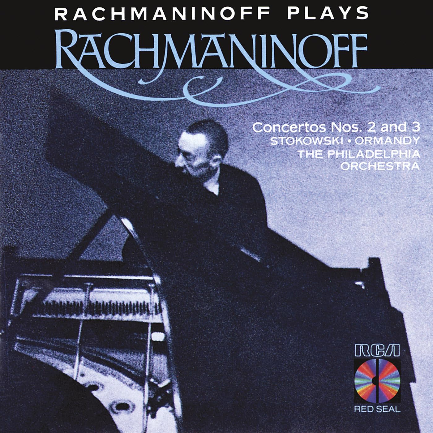 Rachmaninoff Plays Rachmaninoff: Piano Concertos 2 & 3 Classical