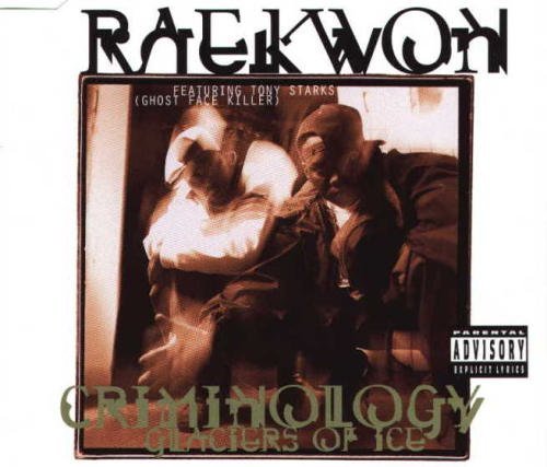 Criminology / Glaciers of Ice Rap & Hip-Hop