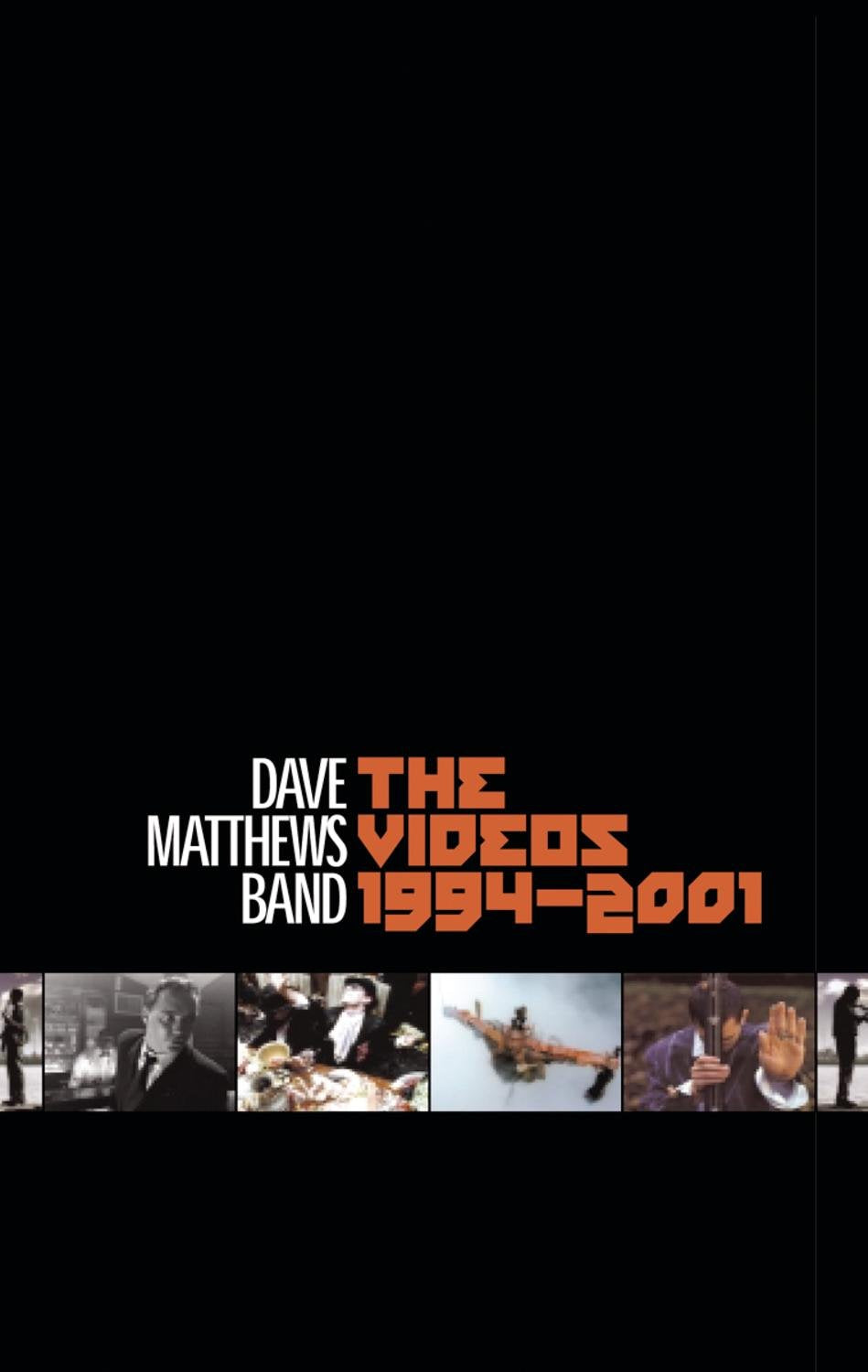 Dave Matthews Band - The Videos 1994-2001 Films