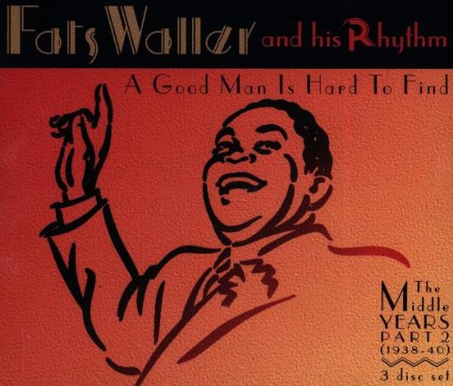 A Good Man Is Hard to Find: The Middle Years Part 2 (1938-40) Jazz
