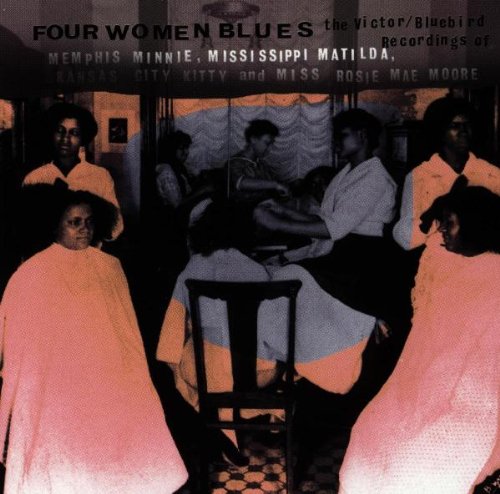 Four Women Blues: the Victor/ Blues