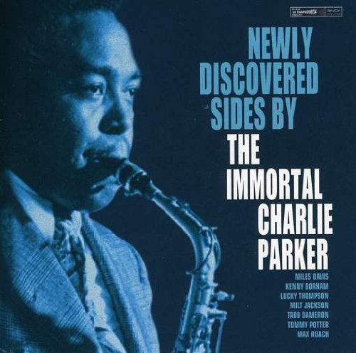Newly Discovered Sides of Immortal Charlie Parker Jazz