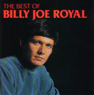 Best of Billy Joe Royal Pop