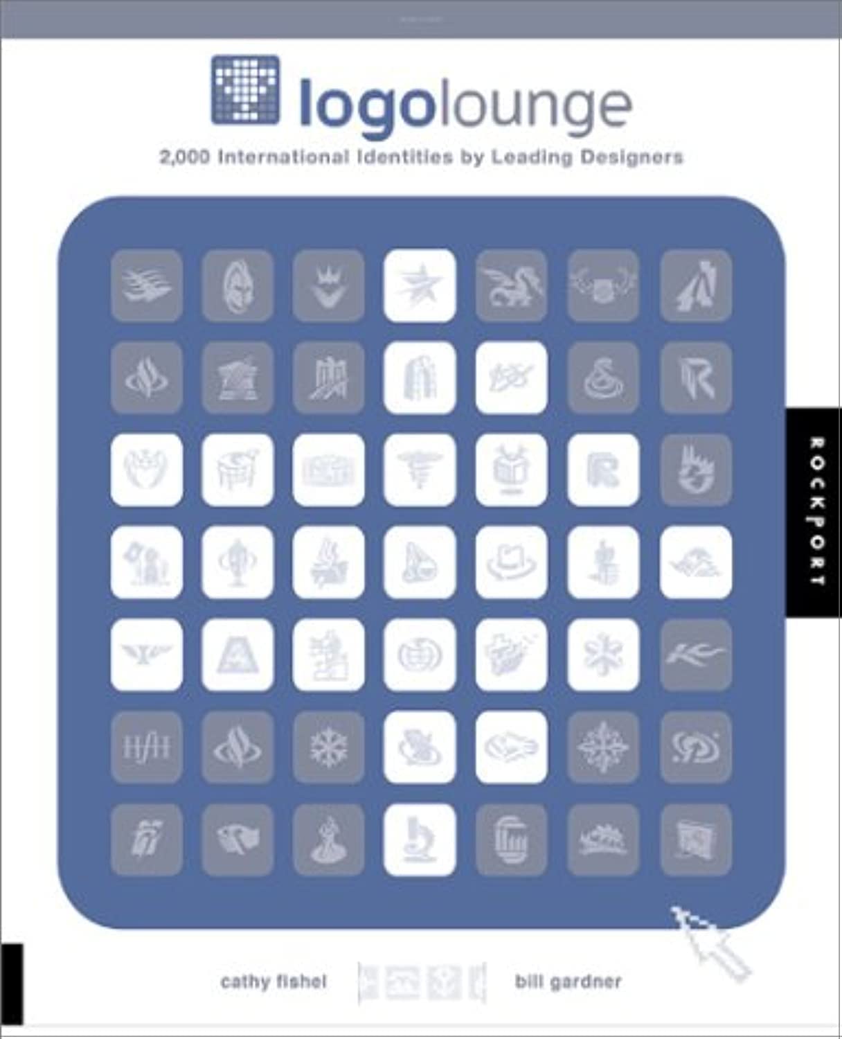 Logo Lounge: 2000 International Identities by Leading Designers Film, Art & Culture