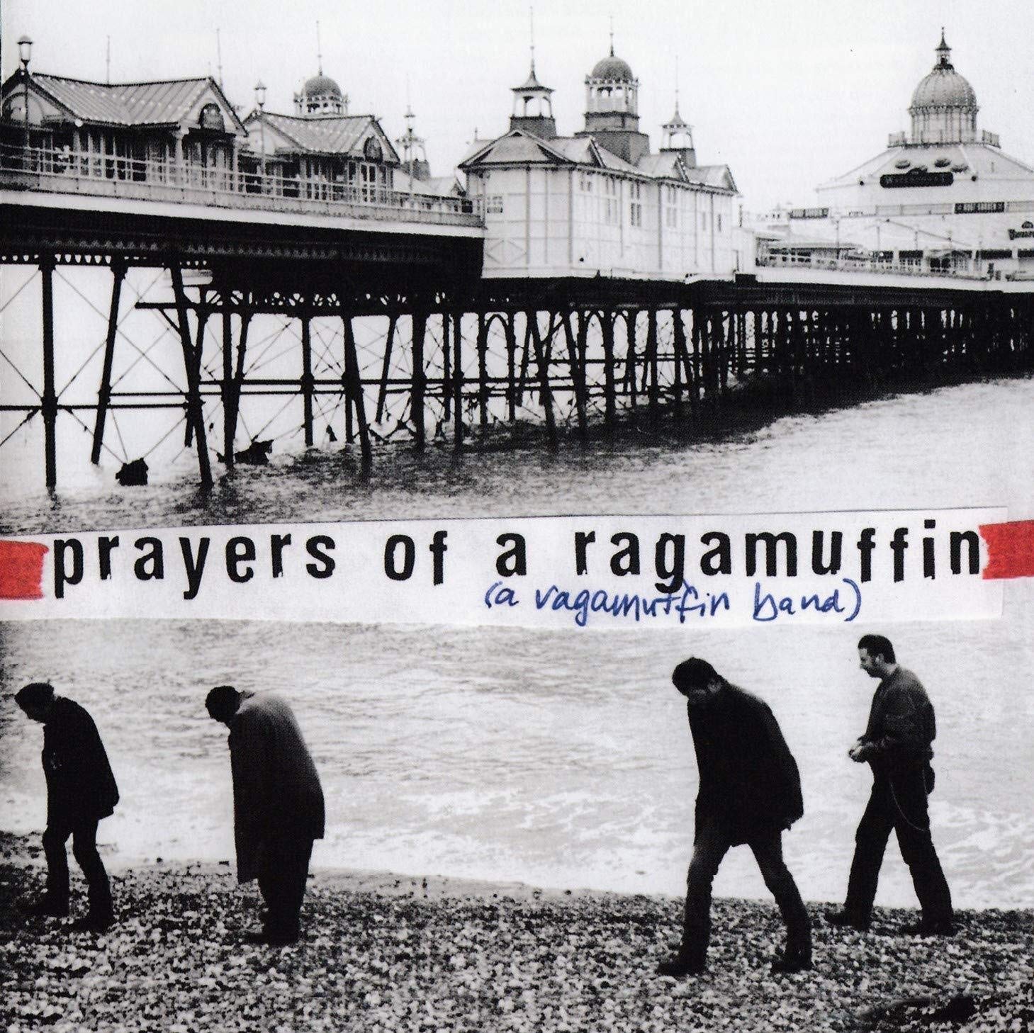 Prayer Of A Ragamuffin Music
