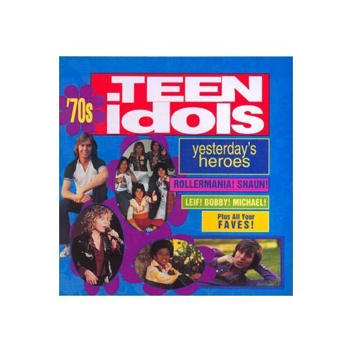 Yesterday's Heroes: 70's Teen Idols cd