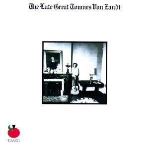 Late Great Townes Van Zandt Blues
