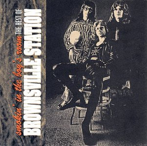 Smokin' In The Boy's Room - The Best of Brownsville Station Metal & Hardrock
