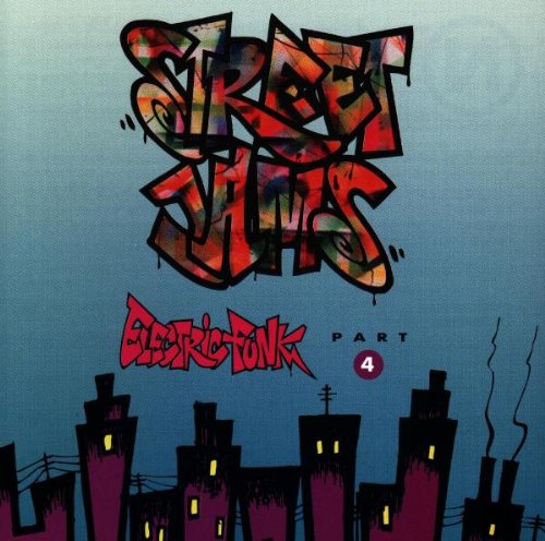 Street Jams: Electric Funk, Part 4 Music