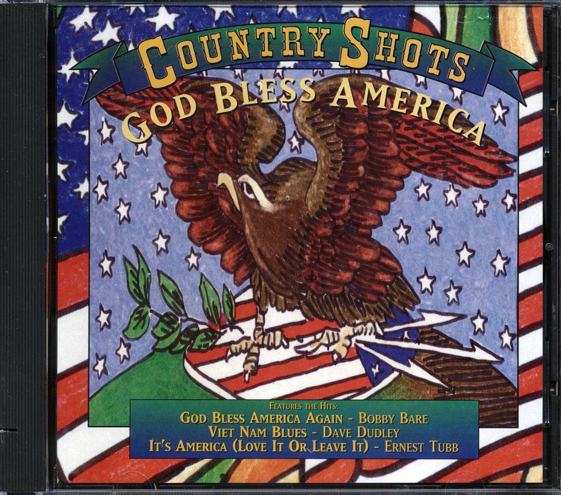 Country Shots: God Bless America Country & Folk