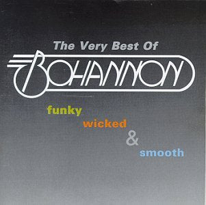 Very Best of Bohannon Funk, R&B & Soul