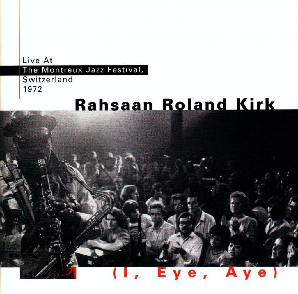 Live At Montreux Jazz Festival 1972 (I, Eye, Aye) Jazz