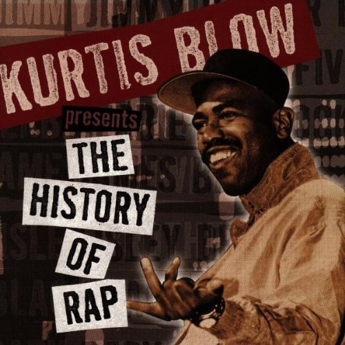 Kurtis Blow Presents The History Of Rap Music