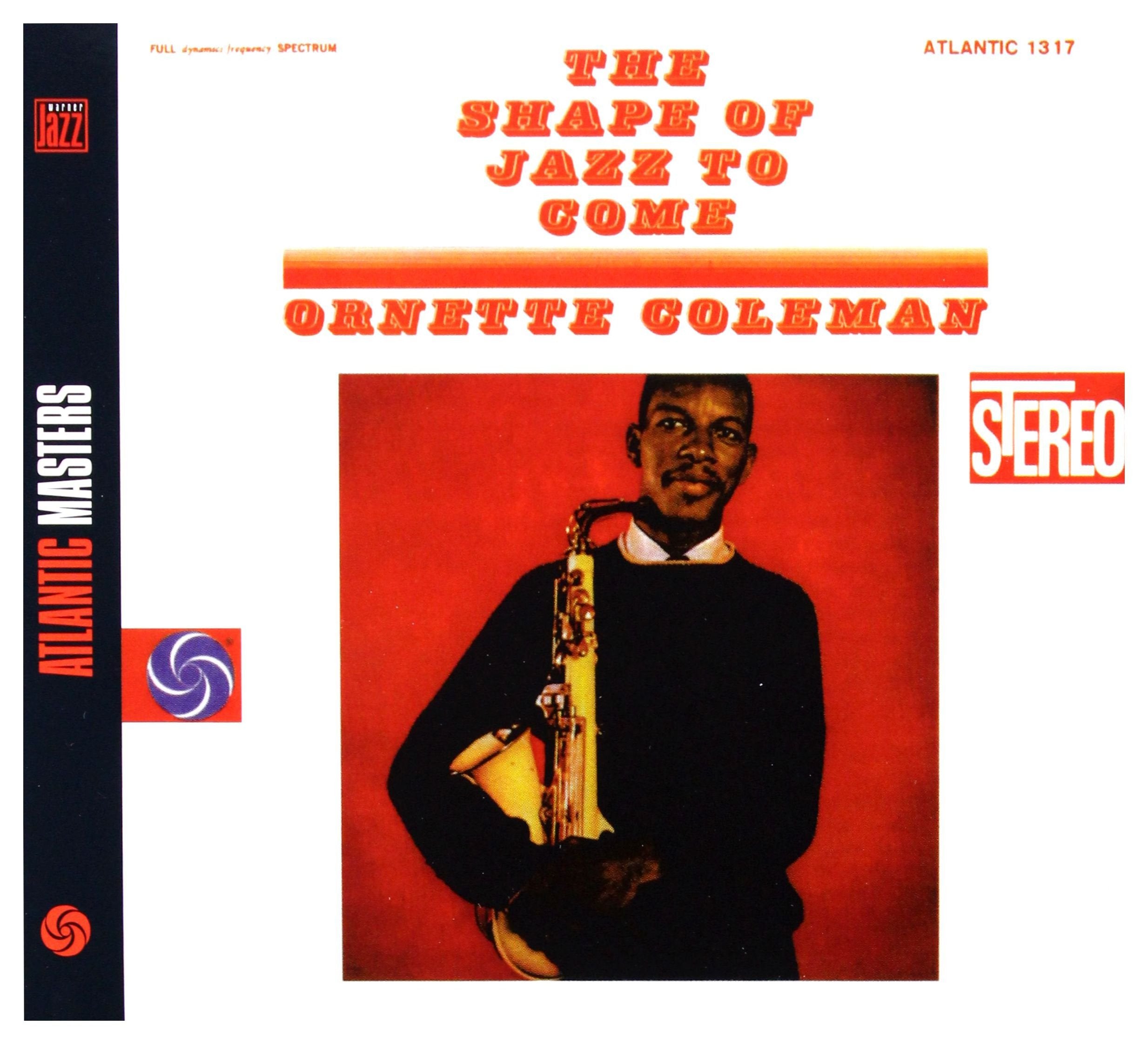 Shape of Jazz to Come Jazz