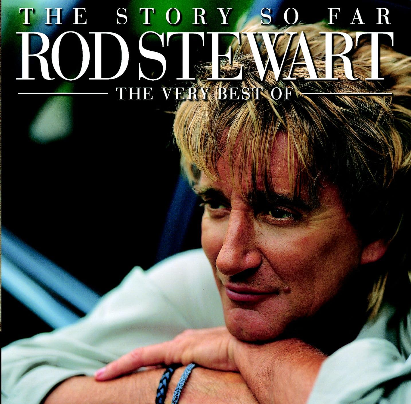 The Story So Far - The Very Best of Rod Stewart Pop