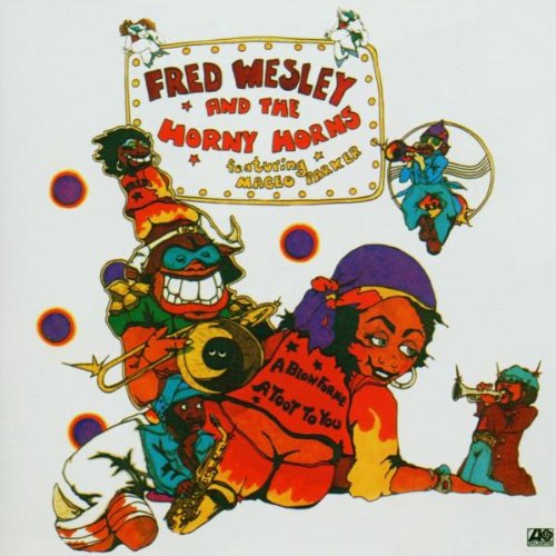 A Blow for Me,a Toot to You/Say Blow By Blow Jazz