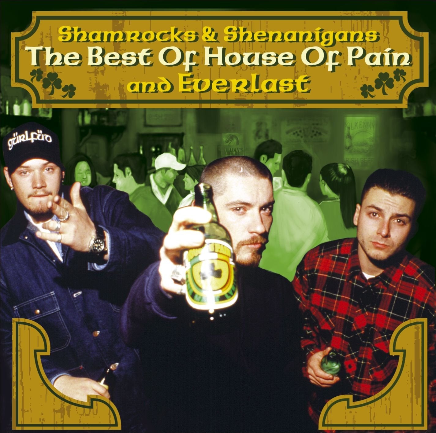 Shamrock & Shenanigans. Best of House of Pain & Everlast Funk, R&B & Soul