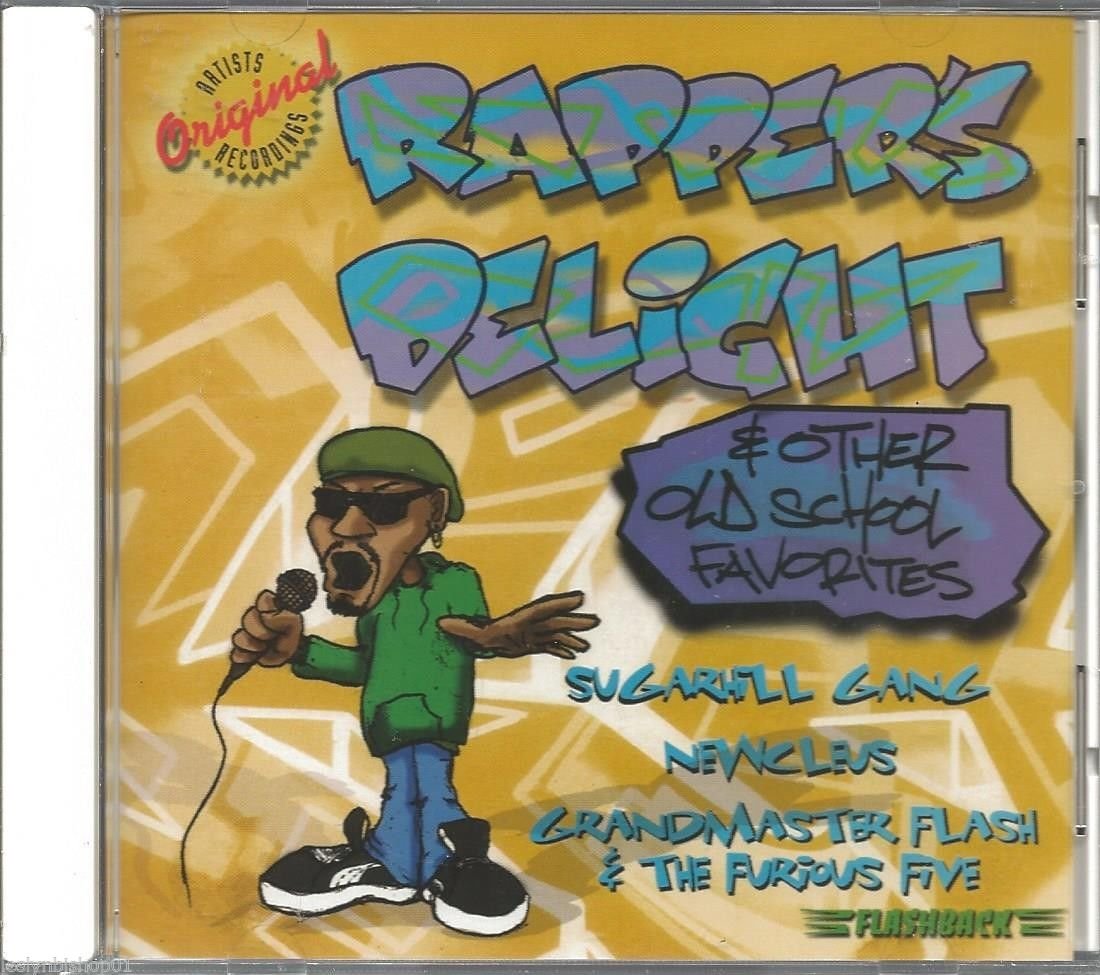 Rapper's Delight & Other Old School Favorites cd