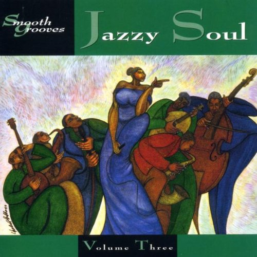 Smooth Grooves-Jazzy Soul 3 Funk, R&B & Soul