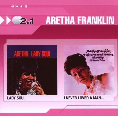 Lady Soul/I Never Loved a Man (2in1) Jazz