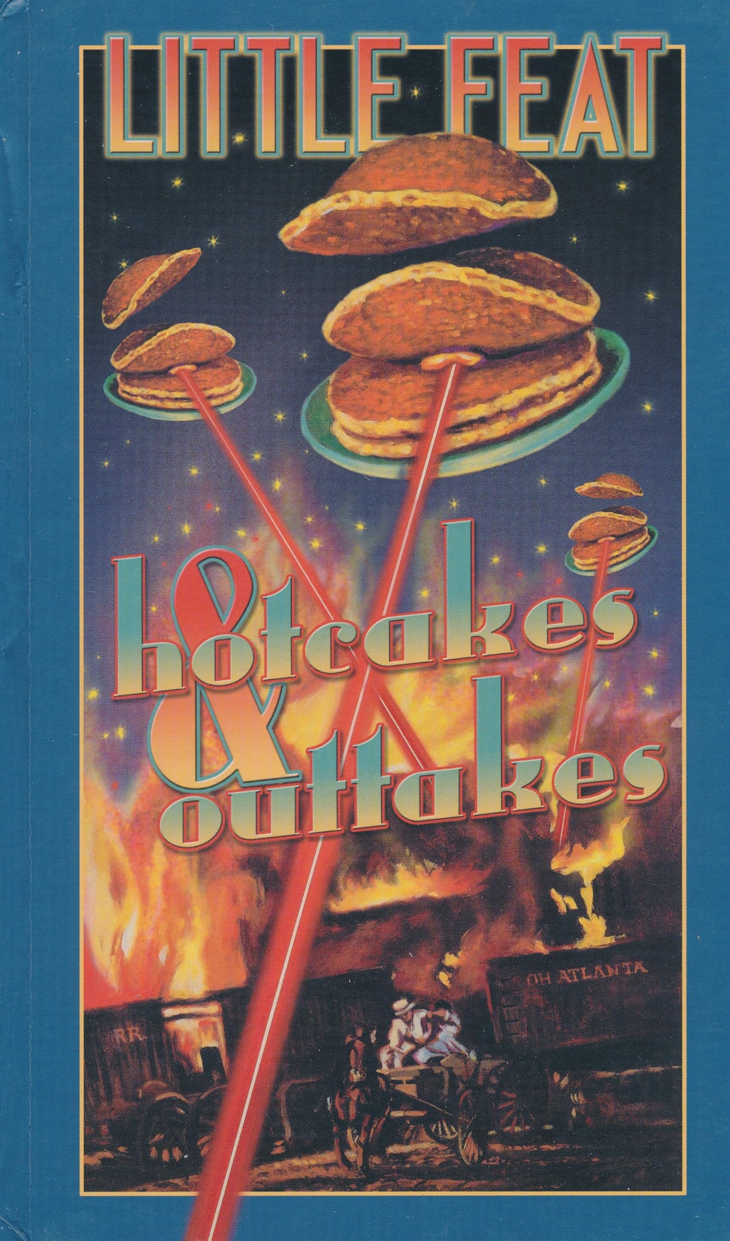 Hotcakes & Outtakes-30 Years of Little Feat Pop