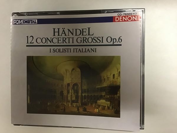 Händel: Concerti Grossi Op. 6 Classical