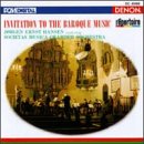 Invitation To The Baroque Music Classical