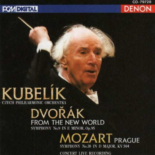 Dvorak: Symph. No. 9 / Mozart: Symph. No. 38 Classical
