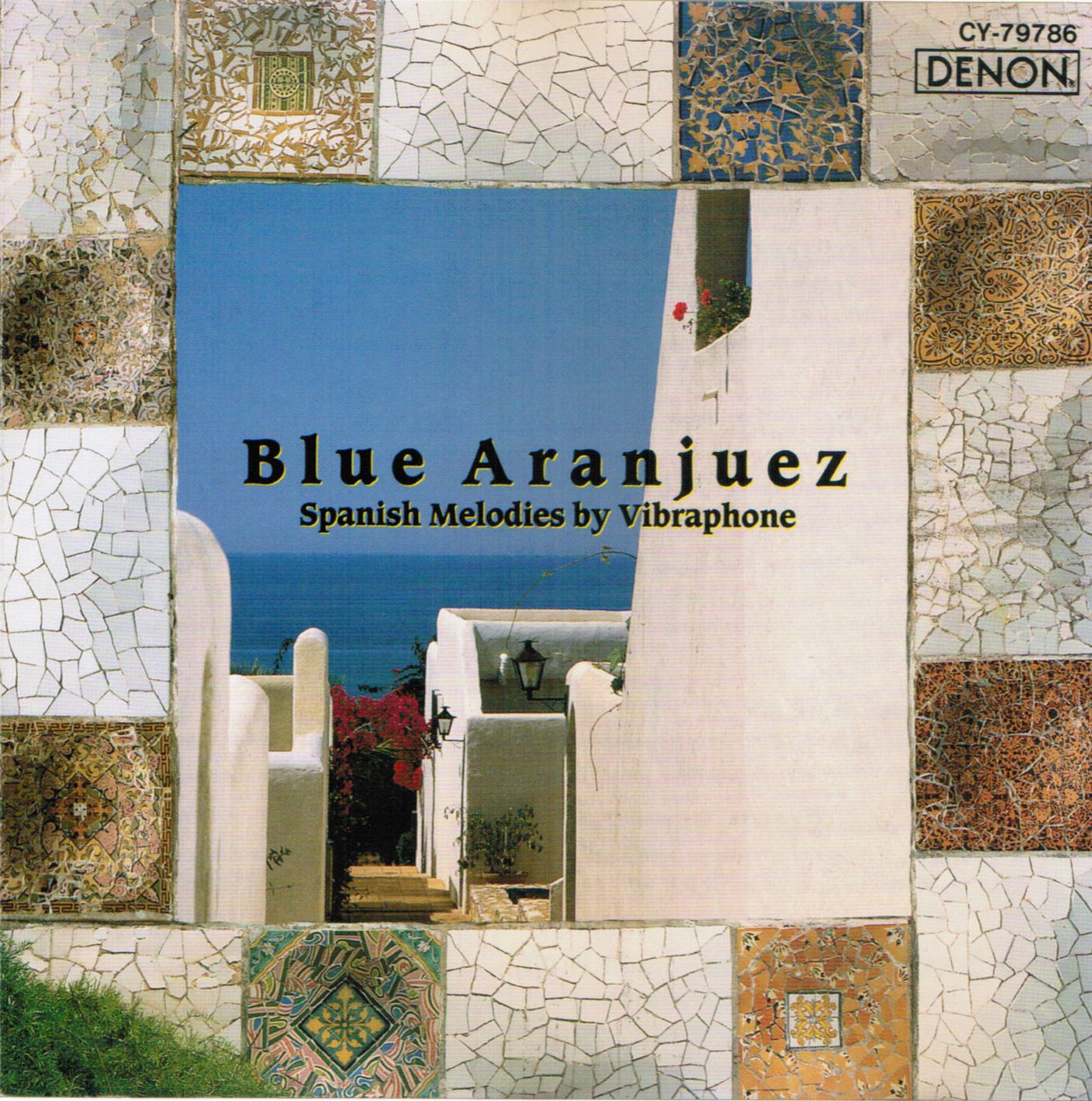 Blue Aranjuez - Spanish Melodies by Vibraphone Classical