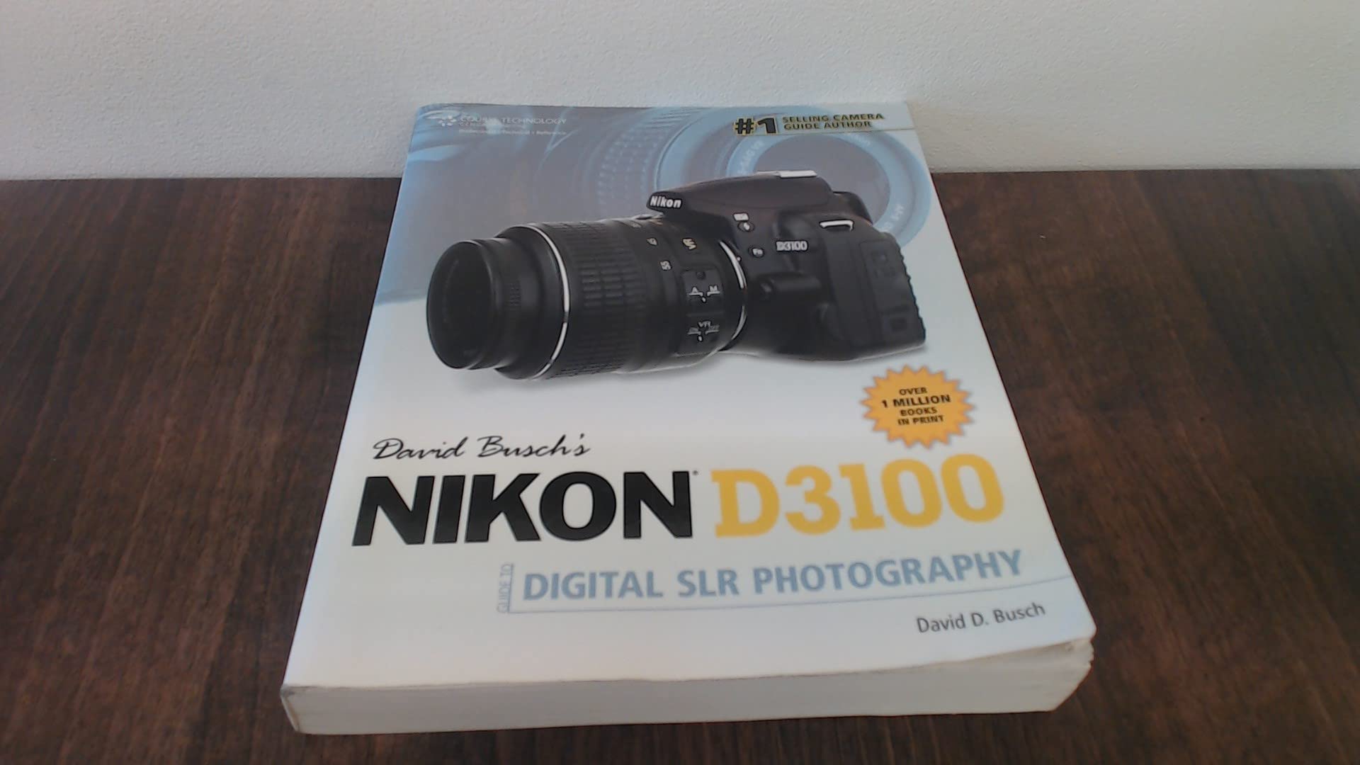 David Busch's Nikon D3100 Guide to Digital SLR Photography Computer Science