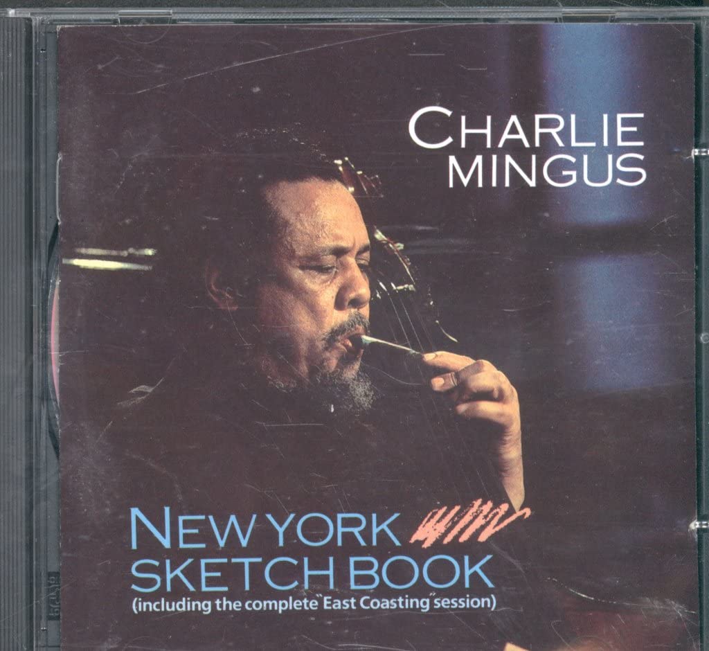 CHARLIE MINGUS NEW YORK SKETCHBOOK (including the complete East Coasting session) portugiesische CD von 1986 Music