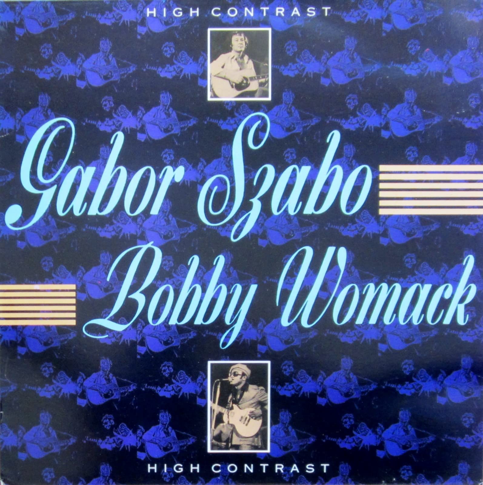 Gabor Szabo & Bobby Womack - High Contrast Music