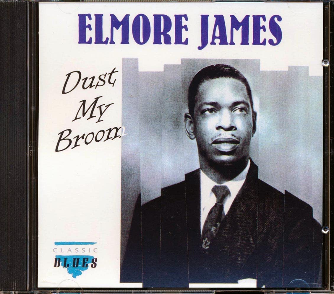 Dust My Broom Blues