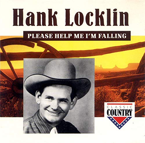 Please Help Me Im Falling Country & Folk