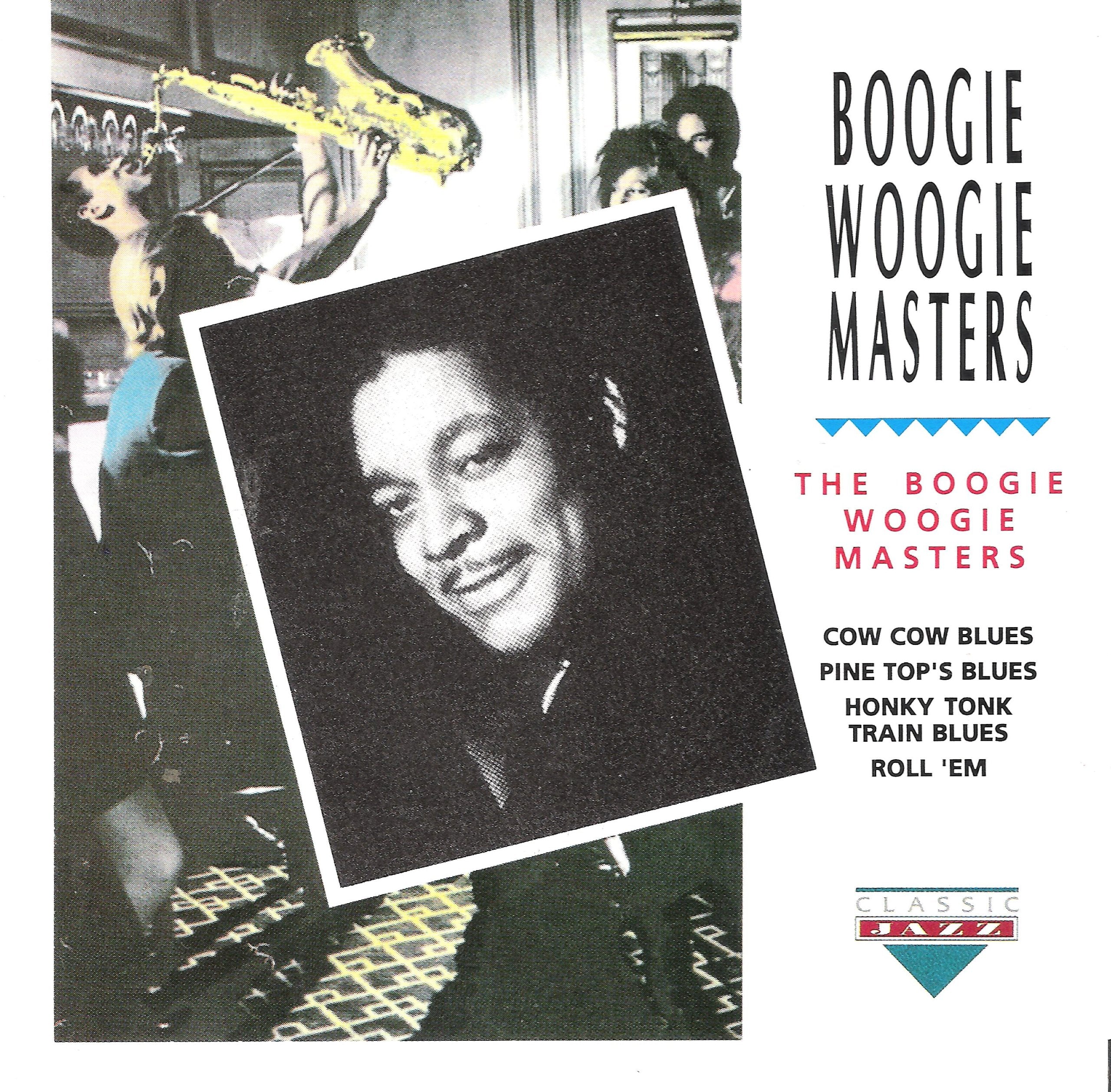 Product Image: The Boogie Woogie Masters