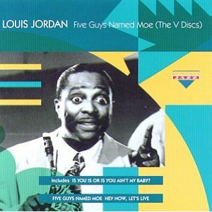 Five Guys Named Moe (The V Discs) Blues
