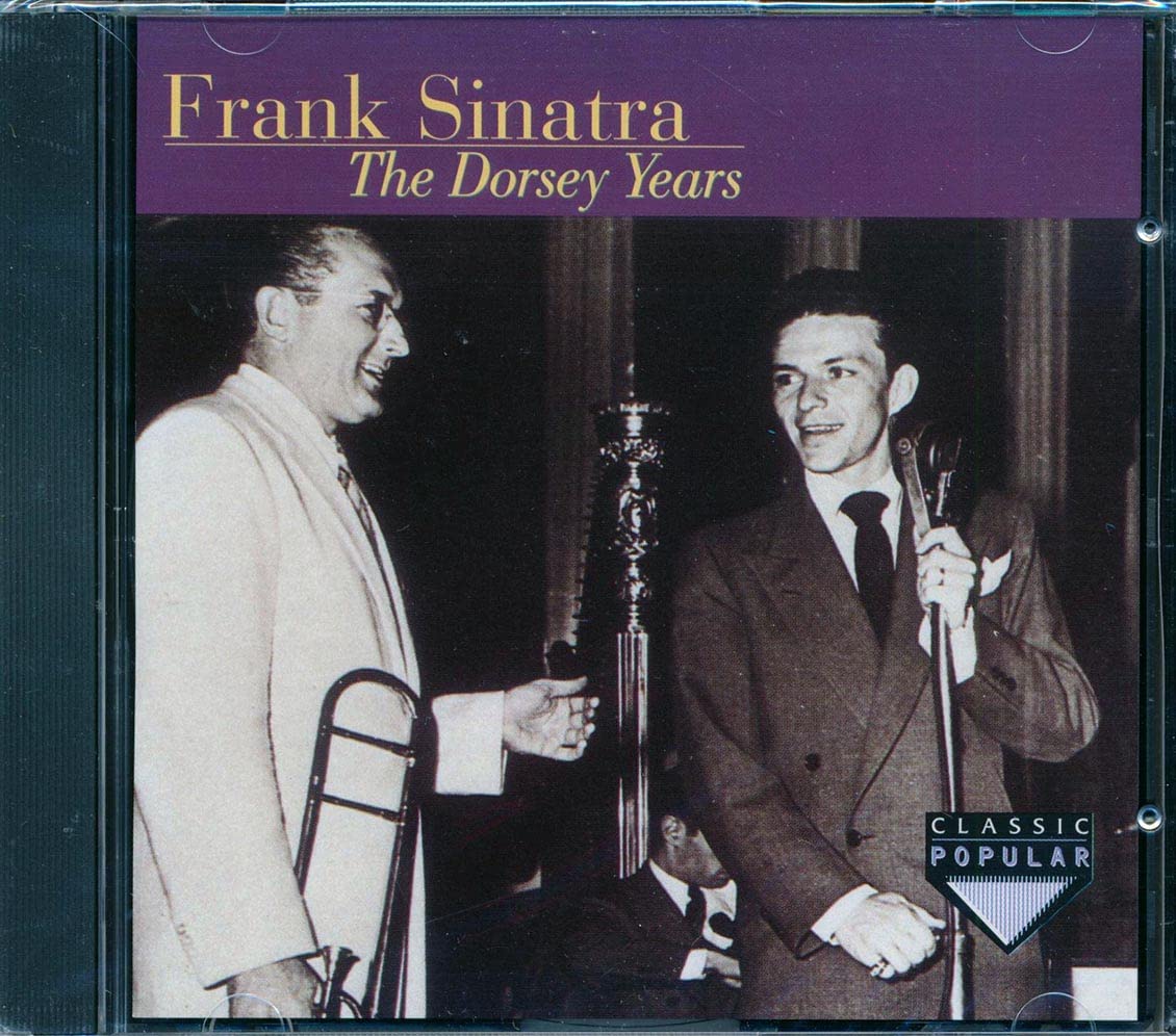 Product Image: Frank Sinatra; The Dorsey Years