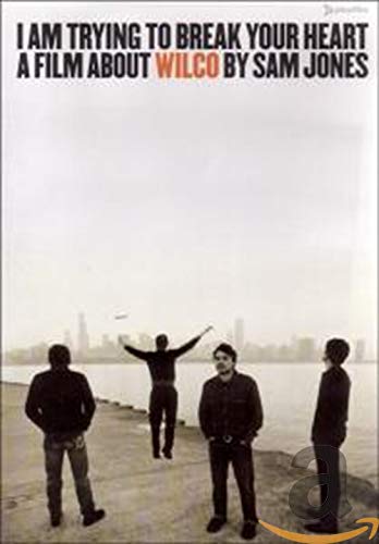 Wilco - I Am Trying To Break Your Heart Music