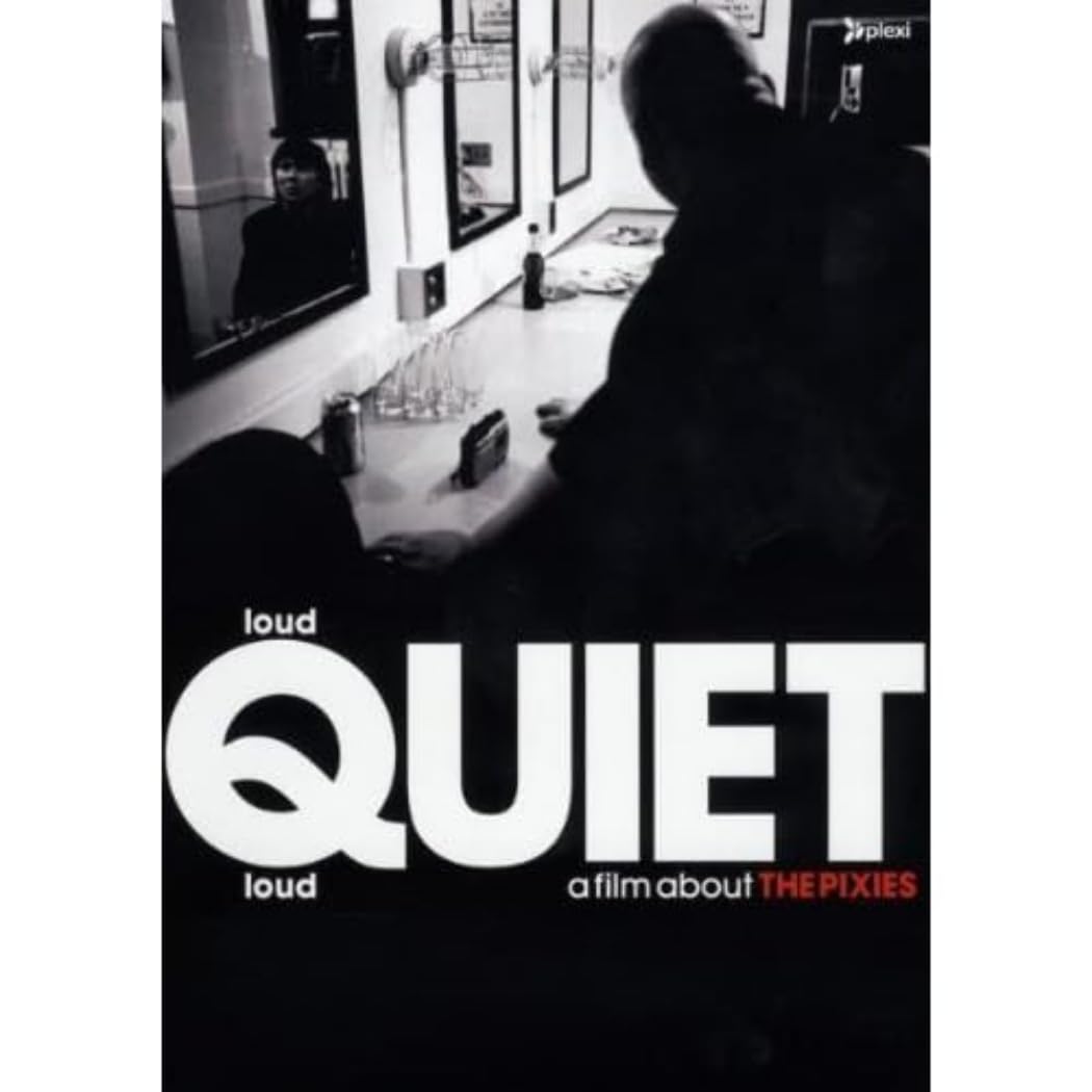 Loudquietloud: A Film About The Pixies Films