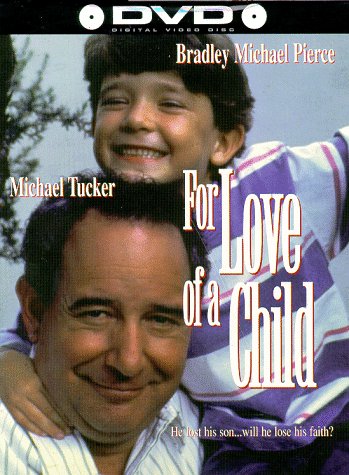 For Love of a Child Films