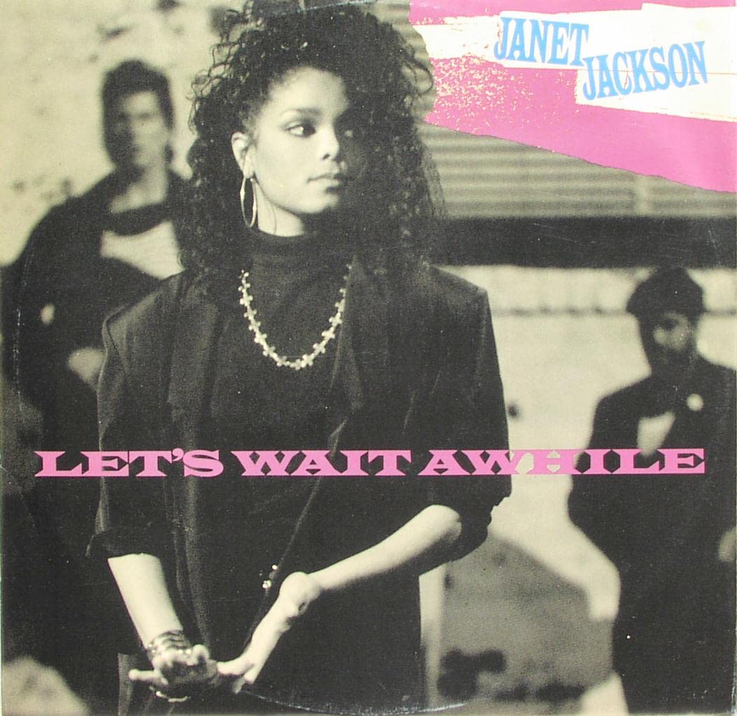 Let's Wait Awhile (Remix, 1986/87) Pop