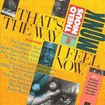 That's the way i feel now- A tribute to Thelonious Monk Music