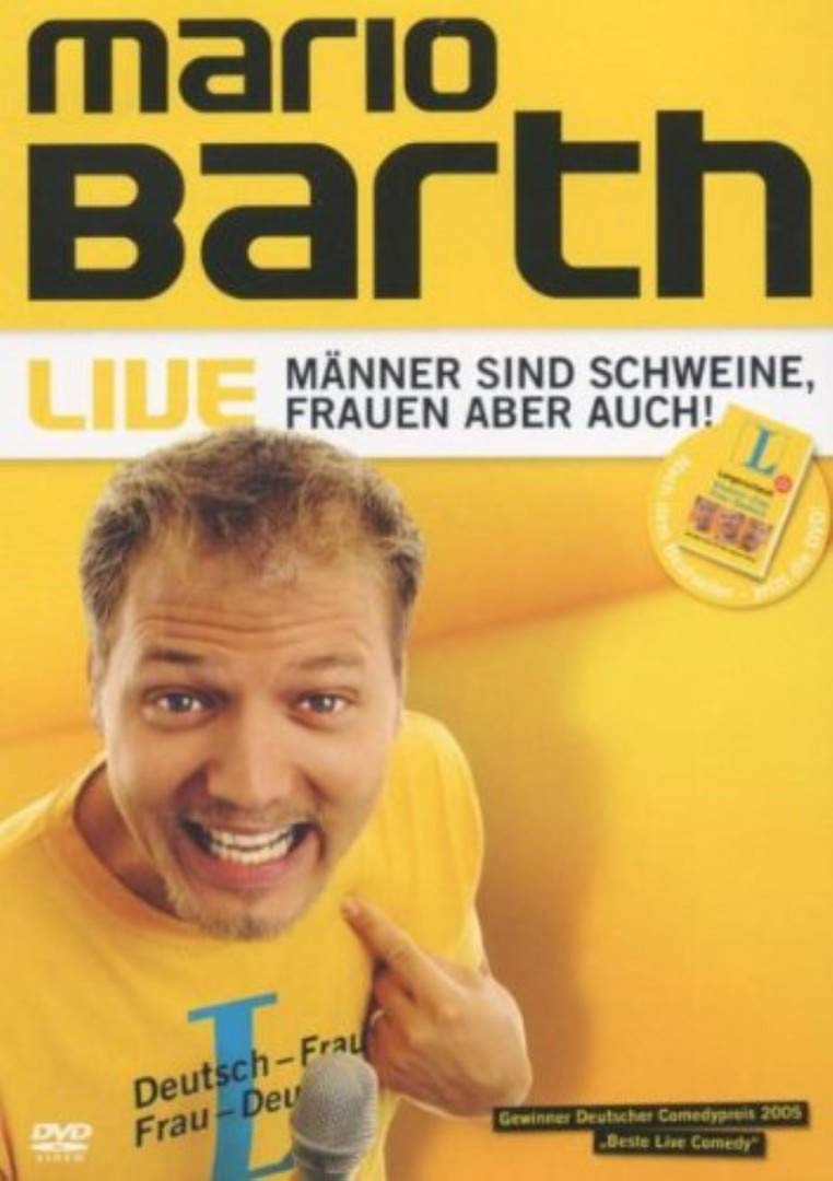 BARTH,MARIO Mario Barth - Männer sind Schweine, Frauen aber auch! Music